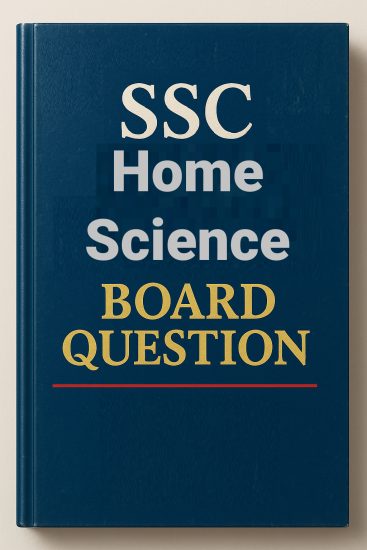 SSC Home Science Board Question & Suggestion